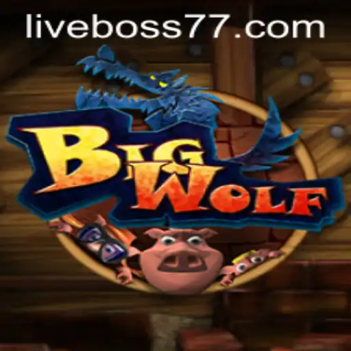 Exploring BigWolf: A Thrilling Adventure Awaits with Boss77