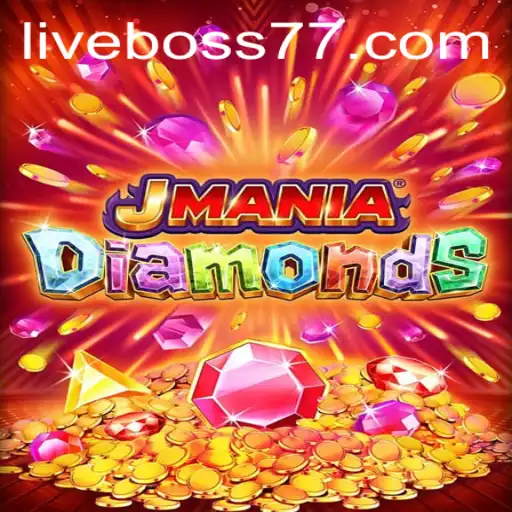 Journey into the World of JManiaDiamonds: The Ultimate Gameplay Experience with Boss77