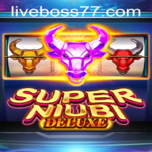 Discover the Thrilling World of SuperNiubiDeluxe and its Iconic Boss77 Challenge